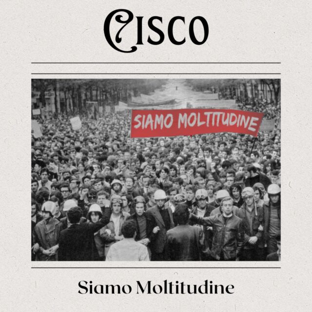 Cisco Siamo Moltitudine